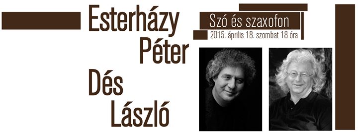 Esterházy Péter és Dés László estje