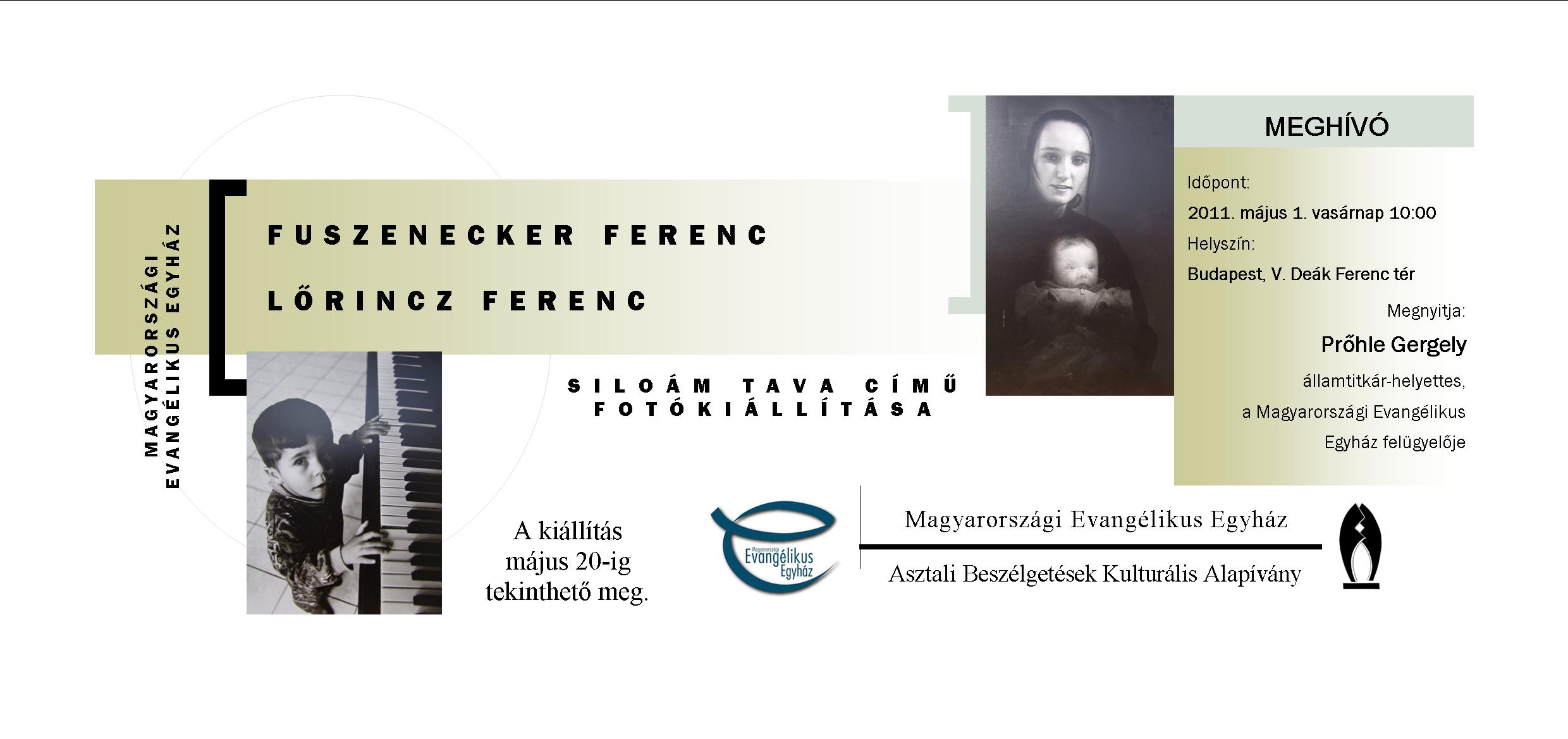 Fuszenecker Ferenc és Lőrincz Ferenc Siloám tava című fotókiállítása